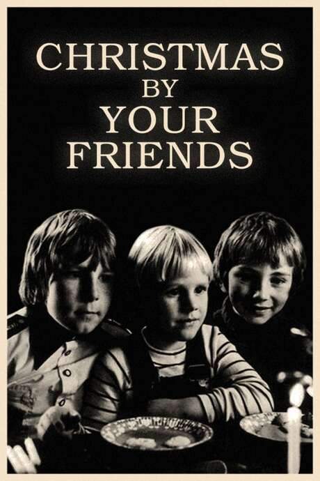Christmas by Your Friends (1978) movie poster