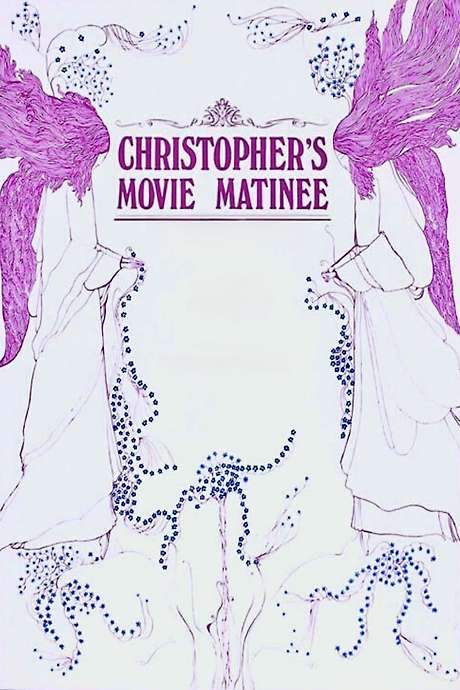 Christopher’s Movie Matinee (1968) movie poster