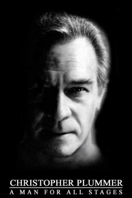 Christopher Plummer: A Man For All Stages (2002) movie poster