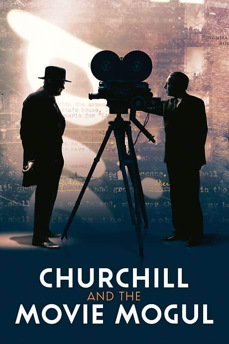 Churchill and the Movie Mogul (2019) movie poster