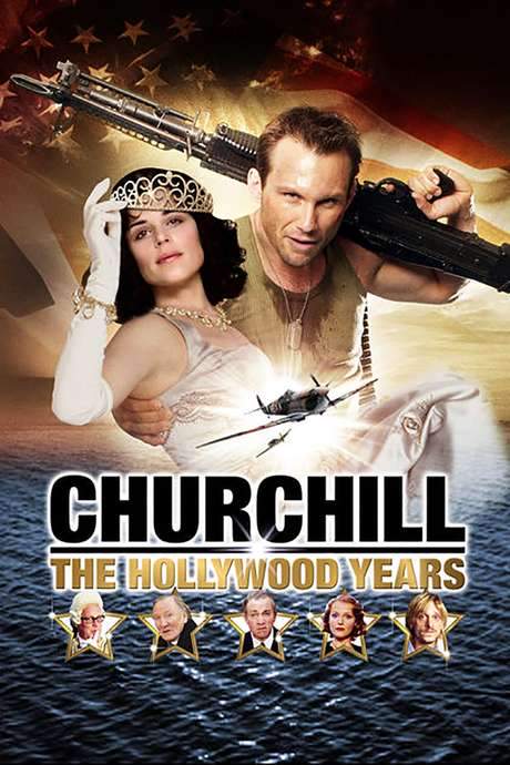 Churchill: The Hollywood Years (2004) movie poster