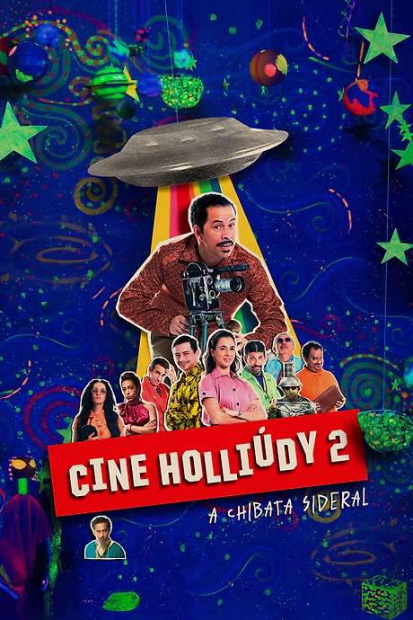 Cine Holliúdy 2: A Chibata Sideral (2018) movie poster