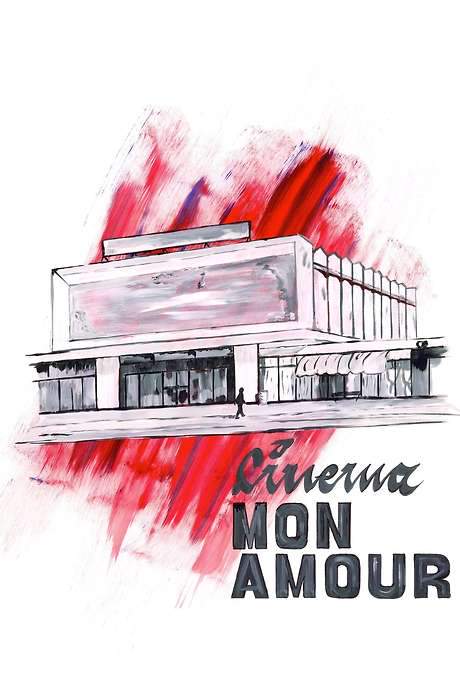 Cinema, Mon Amour (2015) movie poster