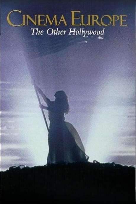 Cinema Europe: The Other Hollywood (1995) movie poster
