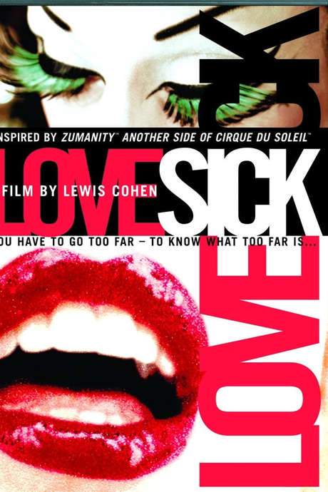 Cirque du Soleil: LoveSick (2008) movie poster