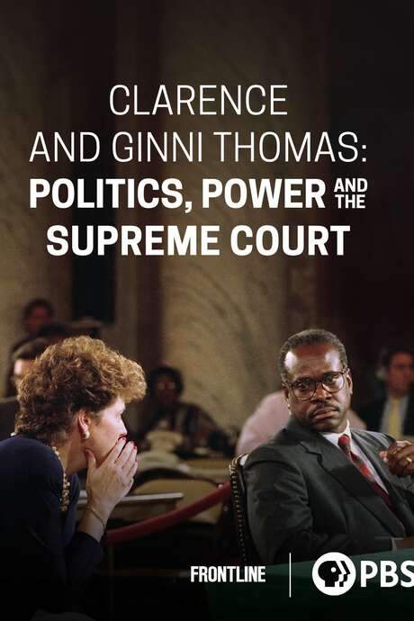 Clarence and Ginni Thomas: Politics, Power, and the Supreme Court (2023) movie poster