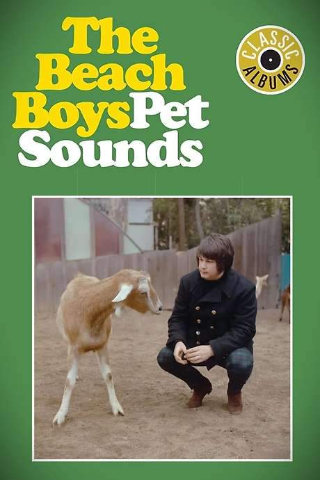 Classic Albums: The Beach Boys - Pet Sounds (2010) movie poster