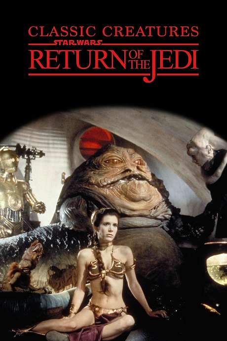 Classic Creatures: Return of the Jedi (1983) movie poster