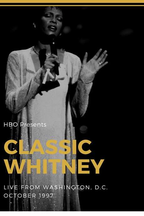 Classic Whitney: Live from Washington, D.C. (1997) movie poster