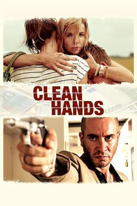 Clean Hands (2015) movie poster
