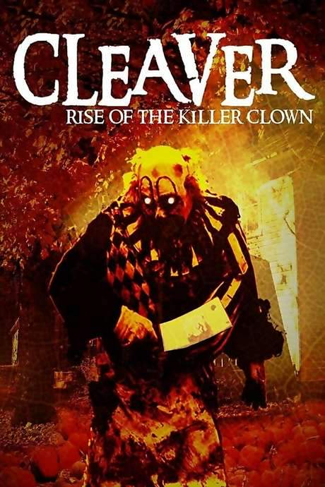 Cleaver: Rise of the Killer Clown (2015) movie poster