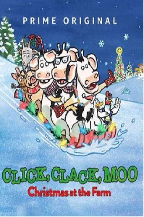Click, Clack, Moo: Christmas at the Farm (2017) movie poster