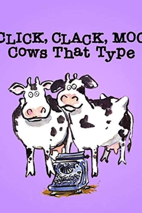 Click, Clack, Moo: Cows That Type (2001) movie poster