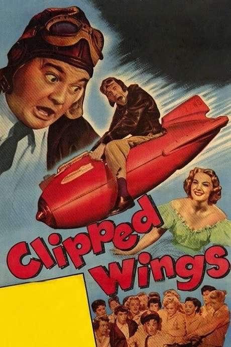 Clipped Wings (1953) movie poster
