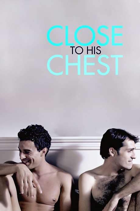 Close to His Chest (2019) movie poster