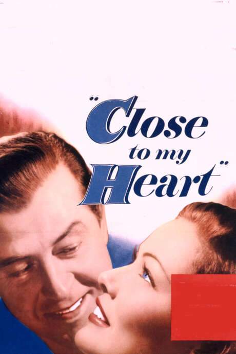 Close to My Heart (1951) movie poster