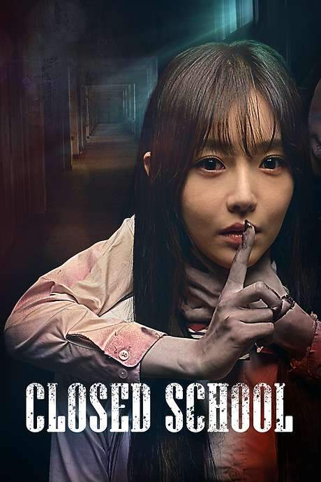 Closed School (2019) movie poster