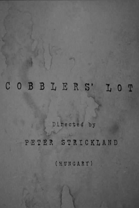 Cobblers’ Lot (2018) movie poster