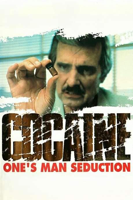 Cocaine: One Man’s Seduction (1983) movie poster