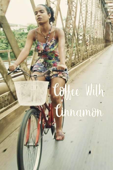 Coffee With Cinnamon (2017) movie poster