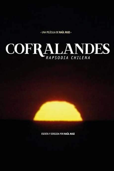 Cofralandes, Chilean Rhapsody (2002) movie poster