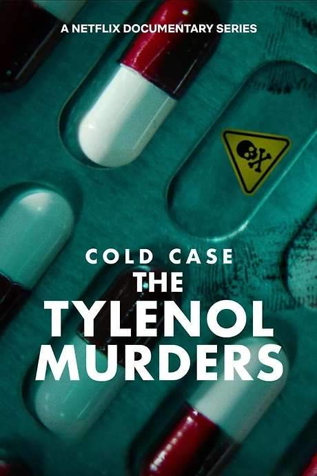 Cold Case: The Tylenol Murders (2025) movie poster