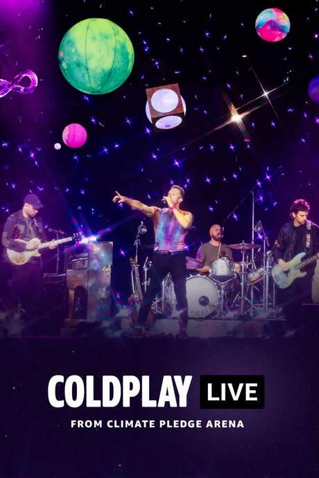 Coldplay - Live from Climate Pledge Arena (2021) movie poster