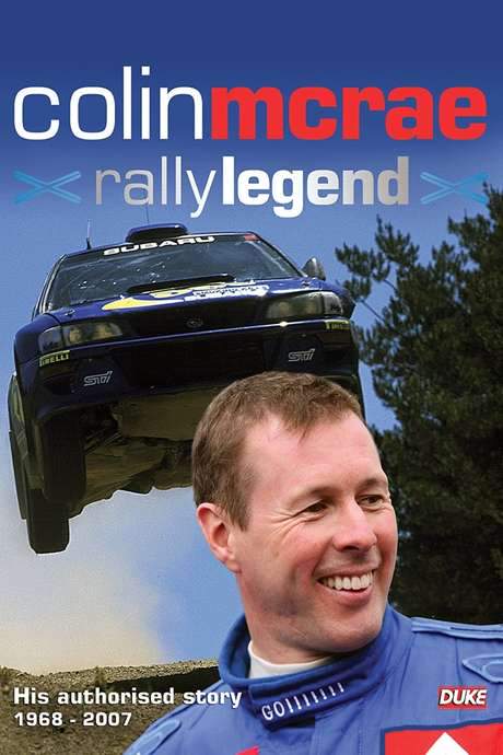 Colin McRae: Rally Legend (2007) movie poster