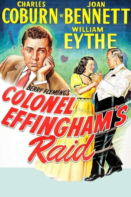 Colonel Effingham’s Raid (1946) movie poster