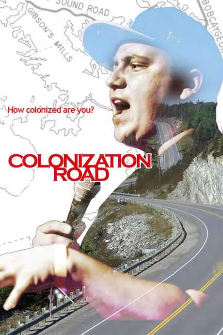 Colonization Road (2016) movie poster
