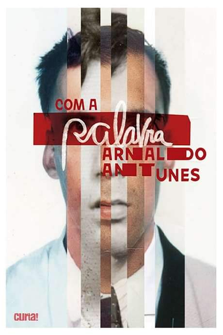 Com a Palavra, Arnaldo Antunes (2018) movie poster