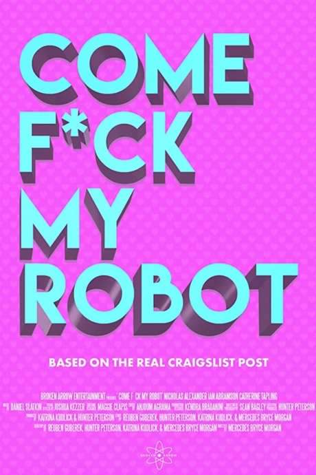 Come F*ck My Robot (2020) movie poster