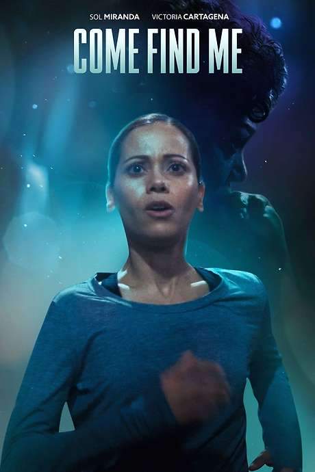 Come Find Me (2021) movie poster