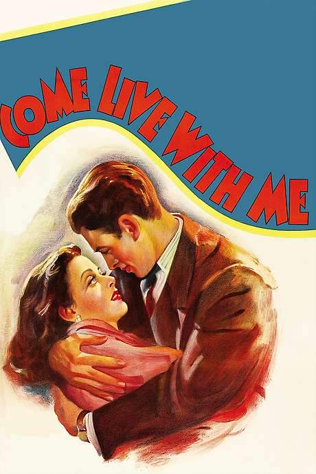 Come Live with Me (1941) movie poster