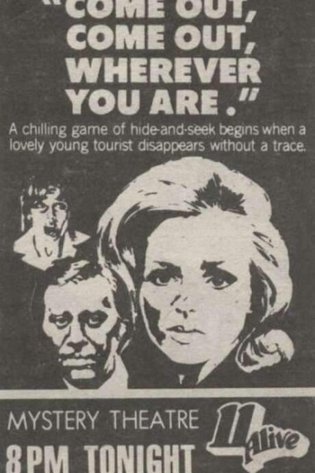 Come Out, Come Out, Wherever You Are (1974) movie poster