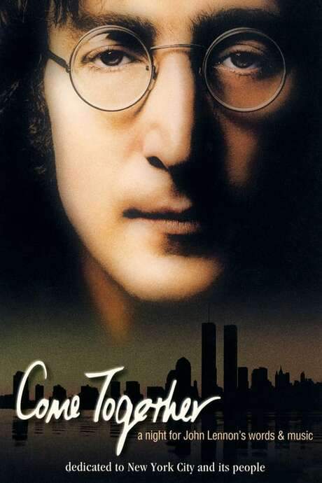 Come Together: A Night for John Lennon’s Words & Music (2001) movie poster