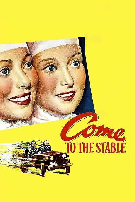 Come to the Stable (1949) movie poster