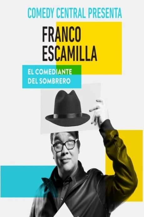 Comedy Central Presents: Franco Escamilla (2016) movie poster
