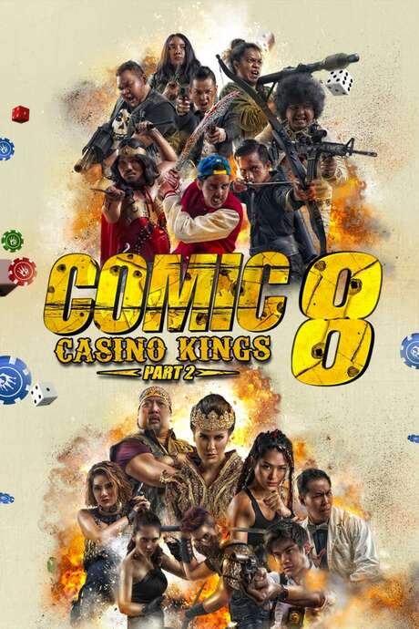 Comic 8: Casino Kings - Part 2 (2016) movie poster