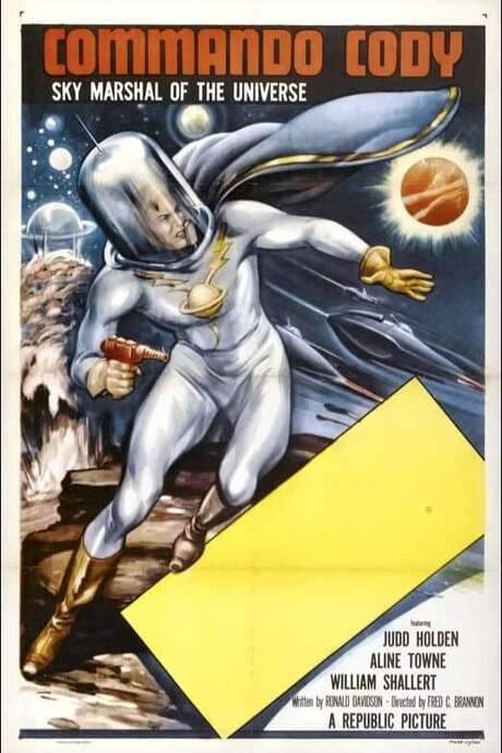 Commando Cody: Sky Marshal of the Universe (1953) movie poster