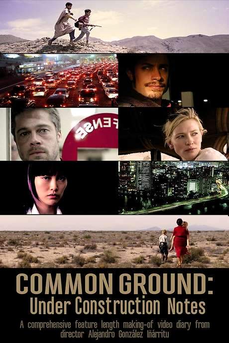 Common Ground: Under Construction Notes (2007) movie poster