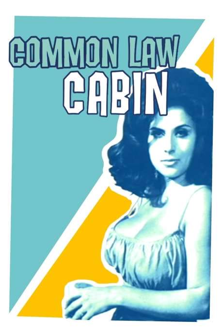 Common Law Cabin (1967) movie poster