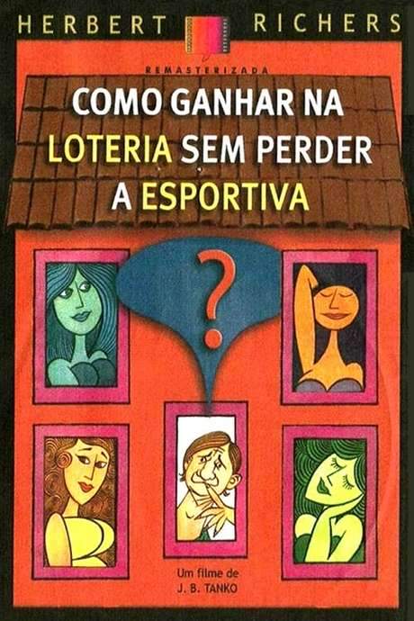 Como Ganhar na Loteria Sem Perder a Esportiva (1971) movie poster