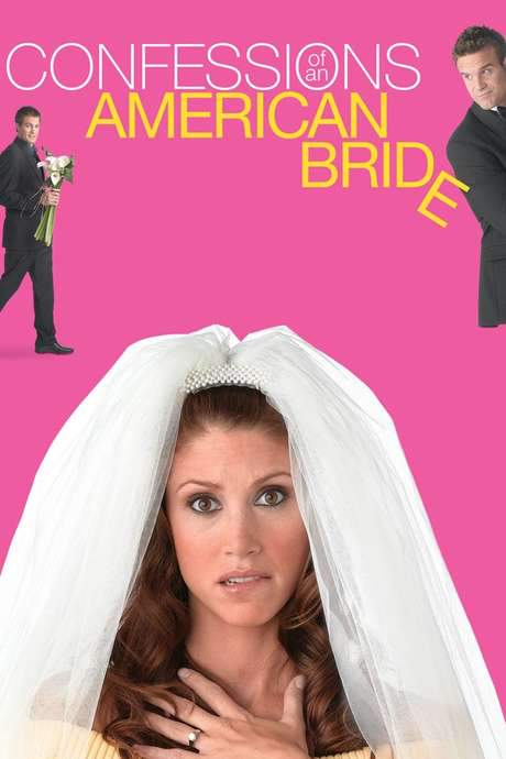 Confessions of an American Bride (2005) movie poster