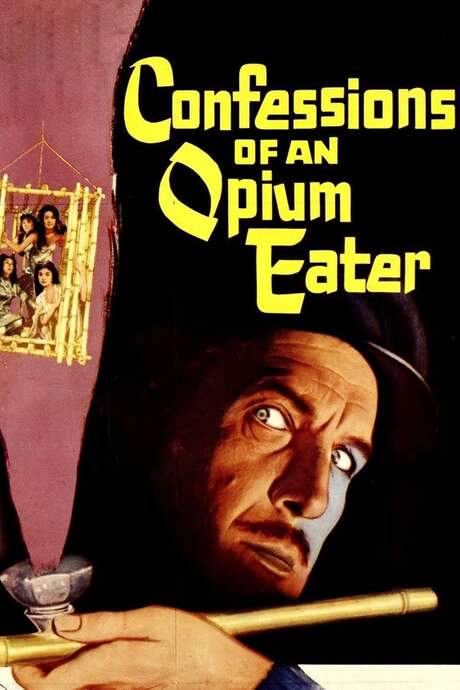 Confessions of an Opium Eater (1962) movie poster
