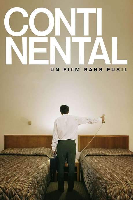 Continental, a Film Without Guns (2007) movie poster