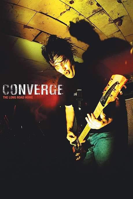 Converge: The Long Road Home (2003) movie poster