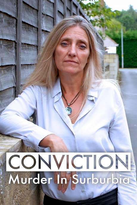 Conviction: Murder in Suburbia (2018) movie poster