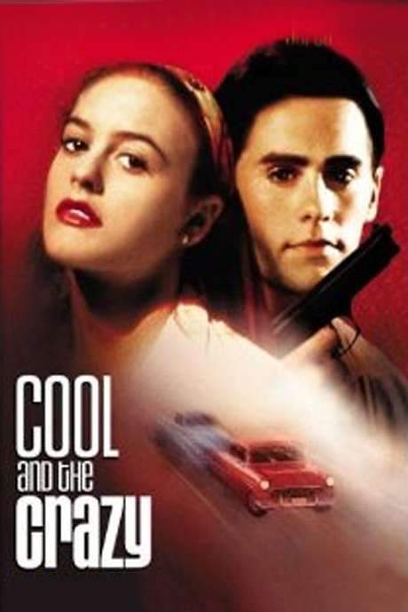 Cool and the Crazy (1994) movie poster