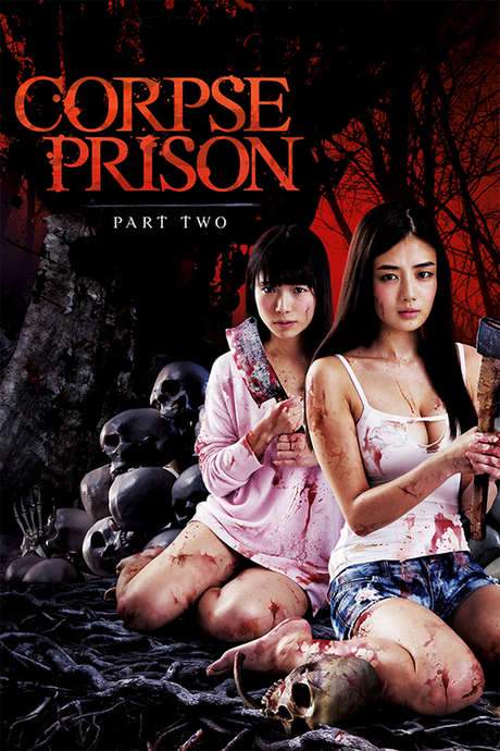 Corpse Prison: Part 2 (2017) movie poster